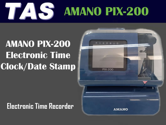  AMANO PIX-200 Clocking System